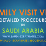 FAMILY VISIT VISA DETAILED PROCESS IN SAUDI ARABIA