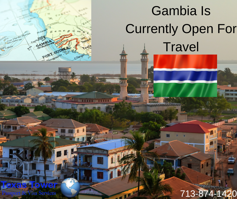 Gambia Is Currently Open For Travel Texas Tower 24 Hour Passport And Visa