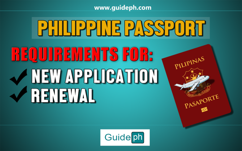 Philippine Passport Requirements New Application Renewals