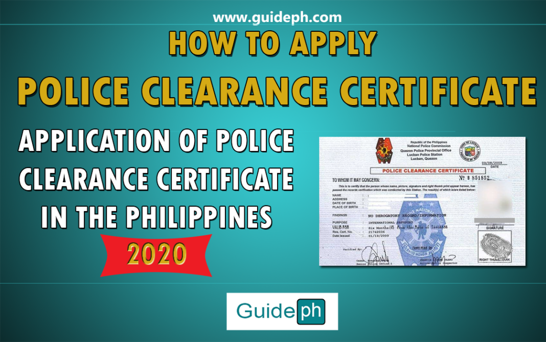 POLICE CLEARANCE CERTIFICATE APPLICATION IN THE PHILIPPINES 2020